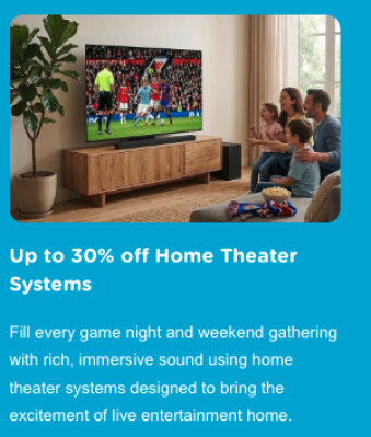 Up to 30% off home theater systems